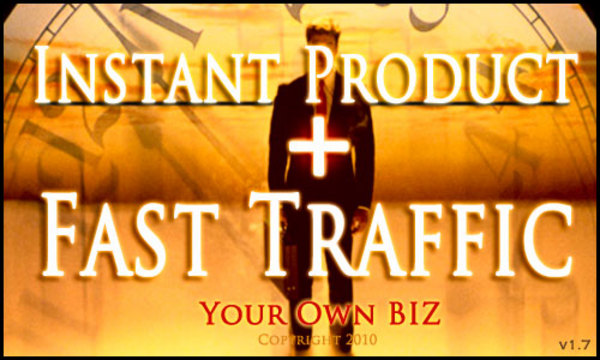 Product picture Instant Product + Fast Traffic